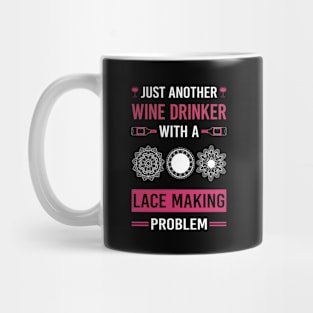 Wine Drinker Lace Making Lacemaking Mug